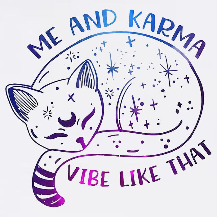 Me And Karma Vibe Like That Karma Is A Cat Purring In My Lap  Mug