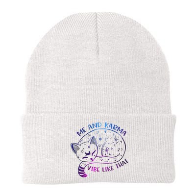 Me And Karma Vibe Like That Karma Is A Cat Purring In My Lap  Beanie