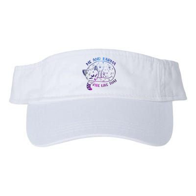 Me And Karma Vibe Like That Karma Is A Cat Purring In My Lap  Visor