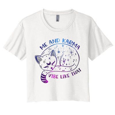 Me And Karma Vibe Like That Karma Is A Cat Purring In My Lap  Crop Top