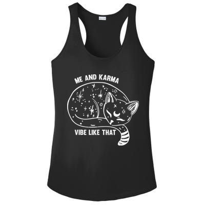 Me and Karma vibe like that Ladies PosiCharge Competitor Racerback Tank