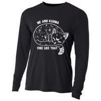 Me and Karma vibe like that Cooling Performance Long Sleeve Crew
