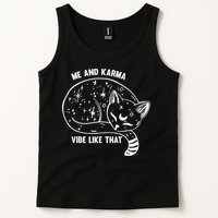 Me and Karma vibe like that Tank Top