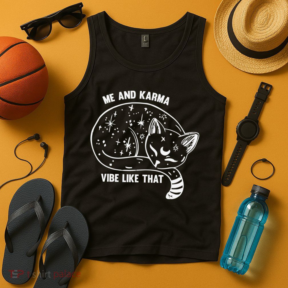 Me and Karma vibe like that Tank Top