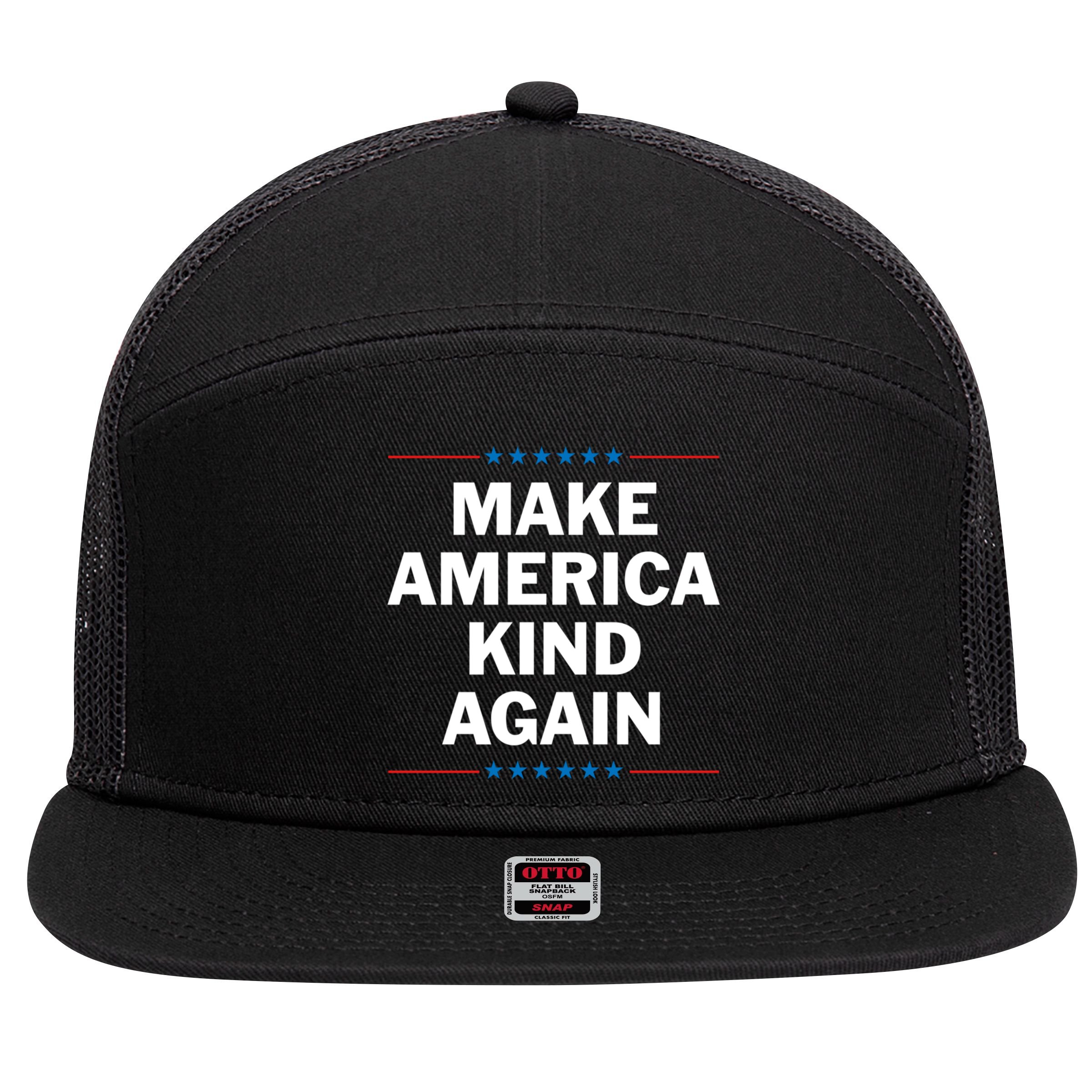 Make America Kind Again Funny Gift 7 Panel Mesh Trucker Snapback Hat