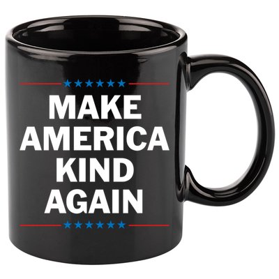 Make America Kind Again Funny Gift 11oz C Handle Ceramic Mug