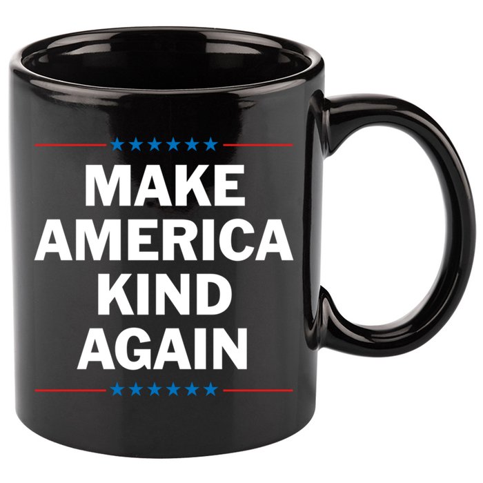 Make America Kind Again Funny Gift 11oz C Handle Ceramic Mug