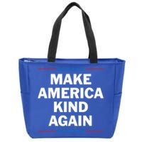 Make America Kind Again Funny Gift Zip Tote Bag
