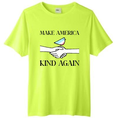 Make America Kind Again Tall Fusion ChromaSoft Performance T-Shirt