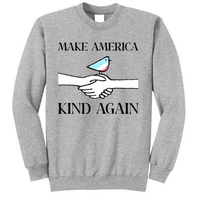 Make America Kind Again Sweatshirt