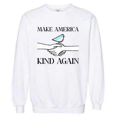 Make America Kind Again Garment-Dyed Sweatshirt