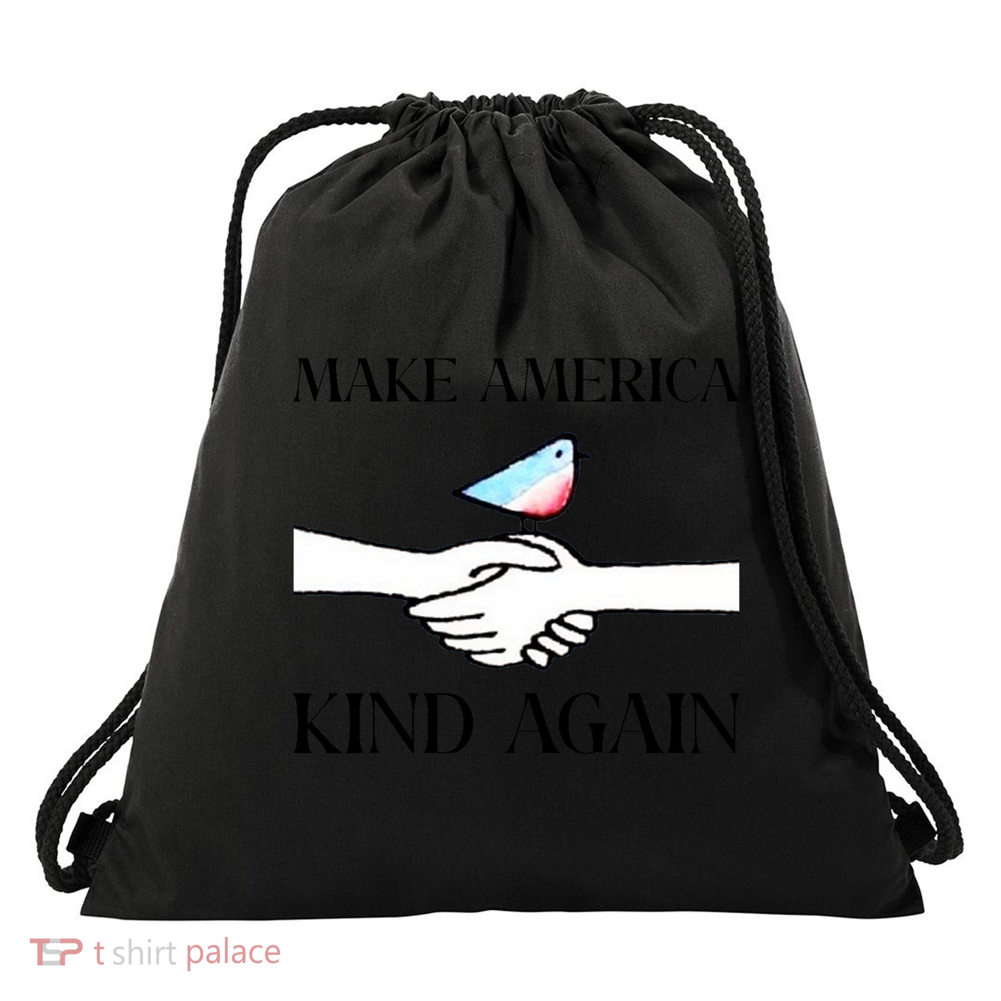 Make America Kind Again Drawstring Bag