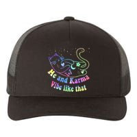 Me And Karma Vibe Like That Lazy Cat Lover Design Yupoong Adult 5-Panel Trucker Hat