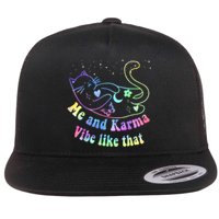 Me And Karma Vibe Like That Lazy Cat Lover Design Flat Bill Trucker Hat