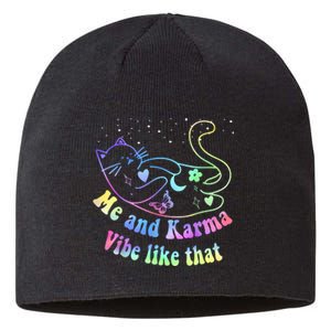 Me And Karma Vibe Like That Lazy Cat Lover Design Sustainable Beanie