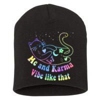 Me And Karma Vibe Like That Lazy Cat Lover Design Short Acrylic Beanie