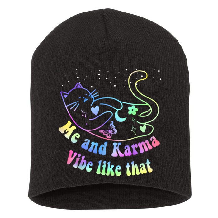 Me And Karma Vibe Like That Lazy Cat Lover Design Short Acrylic Beanie