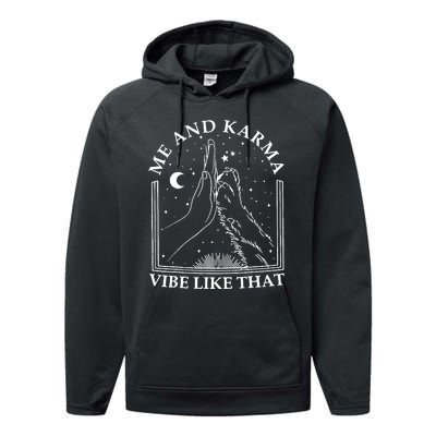 Me And Karma Vibe Like That Funny Cat Paw Performance Fleece Hoodie