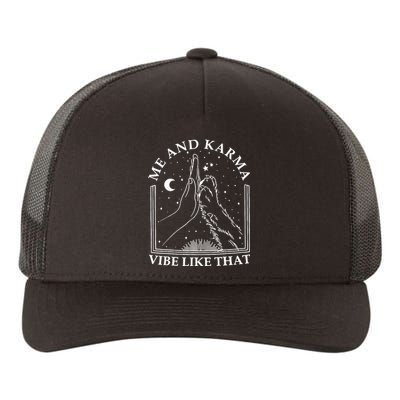 Me And Karma Vibe Like That Funny Cat Paw Yupoong Adult 5-Panel Trucker Hat