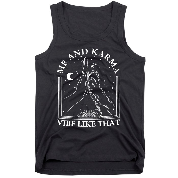 Me And Karma Vibe Like That Funny Cat Paw Tank Top