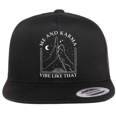 Me And Karma Vibe Like That Funny Cat Paw Flat Bill Trucker Hat