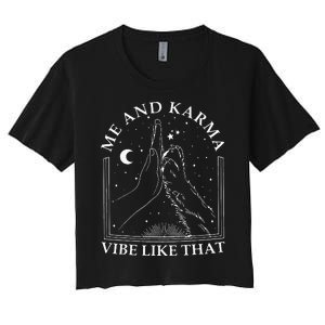 Me And Karma Vibe Like That Funny Cat Paw Women's Crop Top Tee