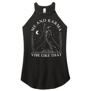 Me And Karma Vibe Like That Funny Cat Paw Women's Perfect Tri Rocker Tank