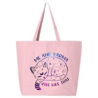 me and karma vibe like that karma is a cat purring in my lap 25L Jumbo Tote