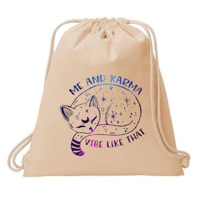 me and karma vibe like that karma is a cat purring in my lap Drawstring Bag
