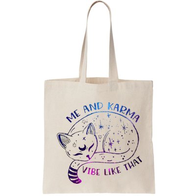 me and karma vibe like that karma is a cat purring in my lap Bag