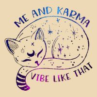 me and karma vibe like that karma is a cat purring in my lap Bag