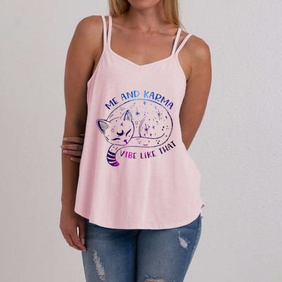 me and karma vibe like that karma is a cat purring in my lap Women's Strappy Tank