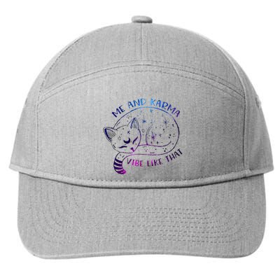 me and karma vibe like that karma is a cat purring in my lap 7-Panel Snapback Hat