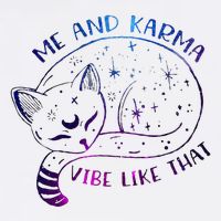 me and karma vibe like that karma is a cat purring in my lap Bucket Hat