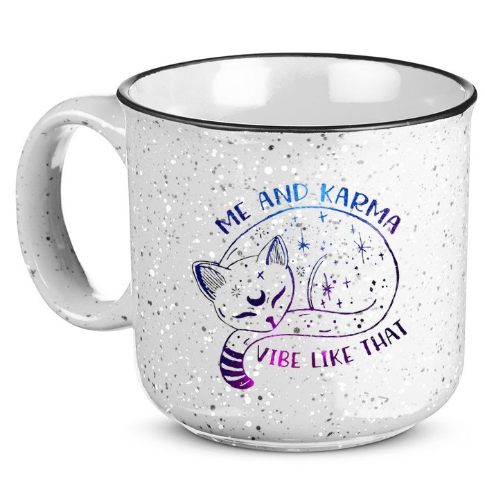 me and karma vibe like that karma is a cat purring in my lap 15oz Campfire Ceramic Mug