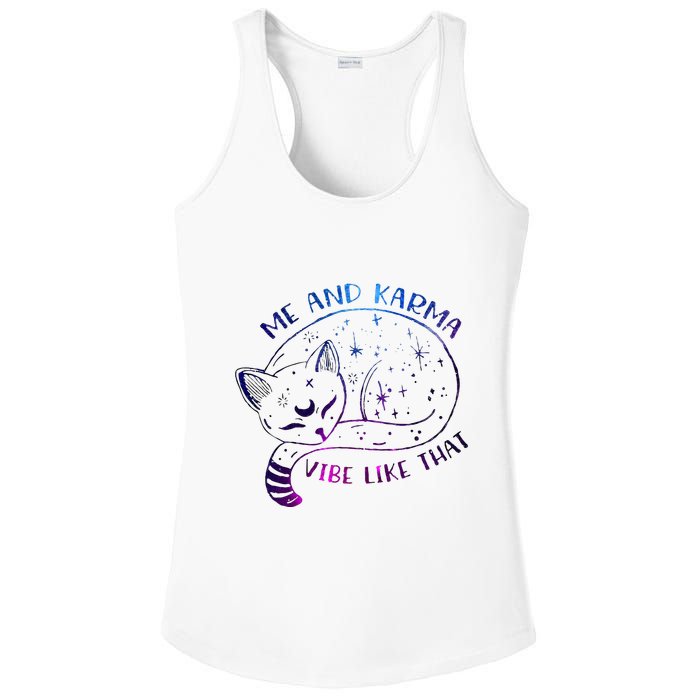 me and karma vibe like that karma is a cat purring in my lap Ladies PosiCharge Competitor Racerback Tank