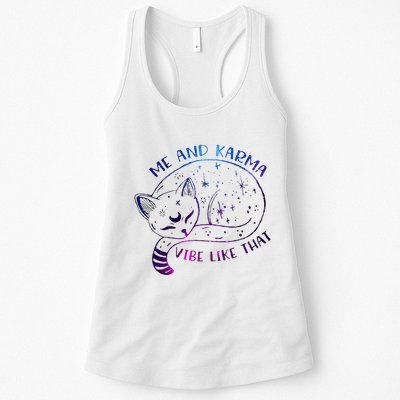 me and karma vibe like that karma is a cat purring in my lap Womens Tank Top