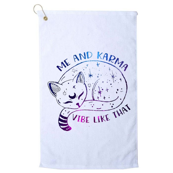 me and karma vibe like that karma is a cat purring in my lap Golf Towel