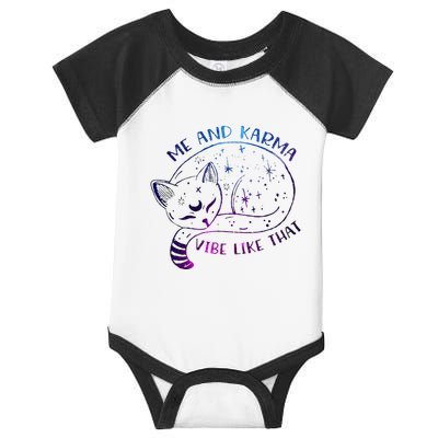 me and karma vibe like that karma is a cat purring in my lap Infant Baby Jersey Bodysuit