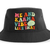 Me And Karma Vibe Like That Funny Groovy Cat Sustainable Bucket Hat