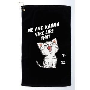 Me And Karma Vibe Like That Funny Groovy Hippie Flower Retro Platinum Collection Golf Towel