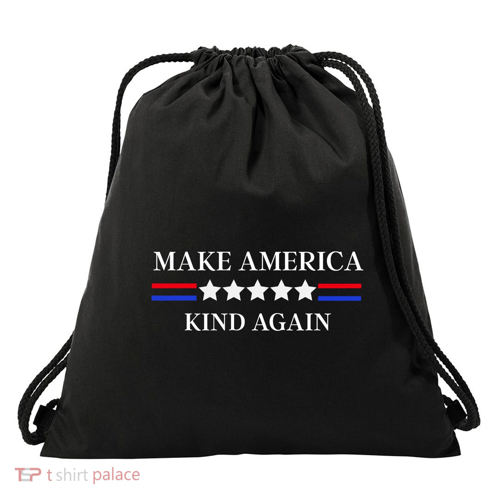 Make America Kind Again! Drawstring Bag