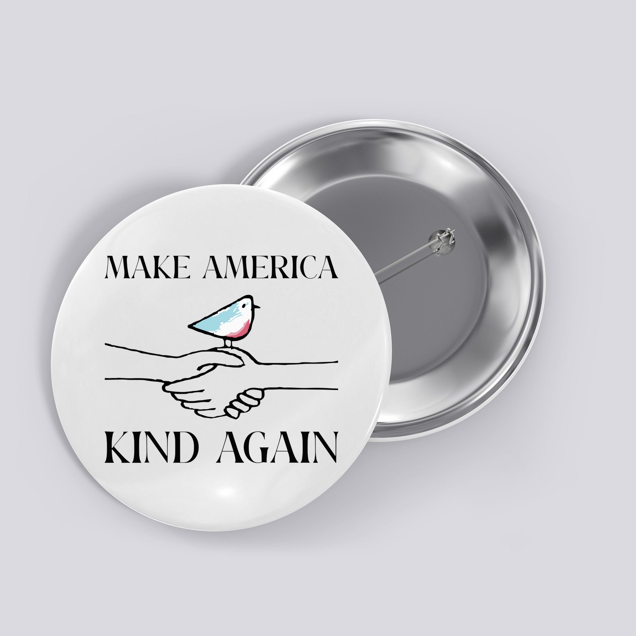Make America Kind Again Button