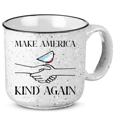 Make America Kind Again 15oz Campfire Ceramic Mug