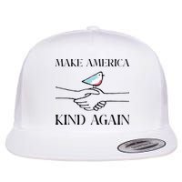 Make America Kind Again Flat Bill Trucker Hat