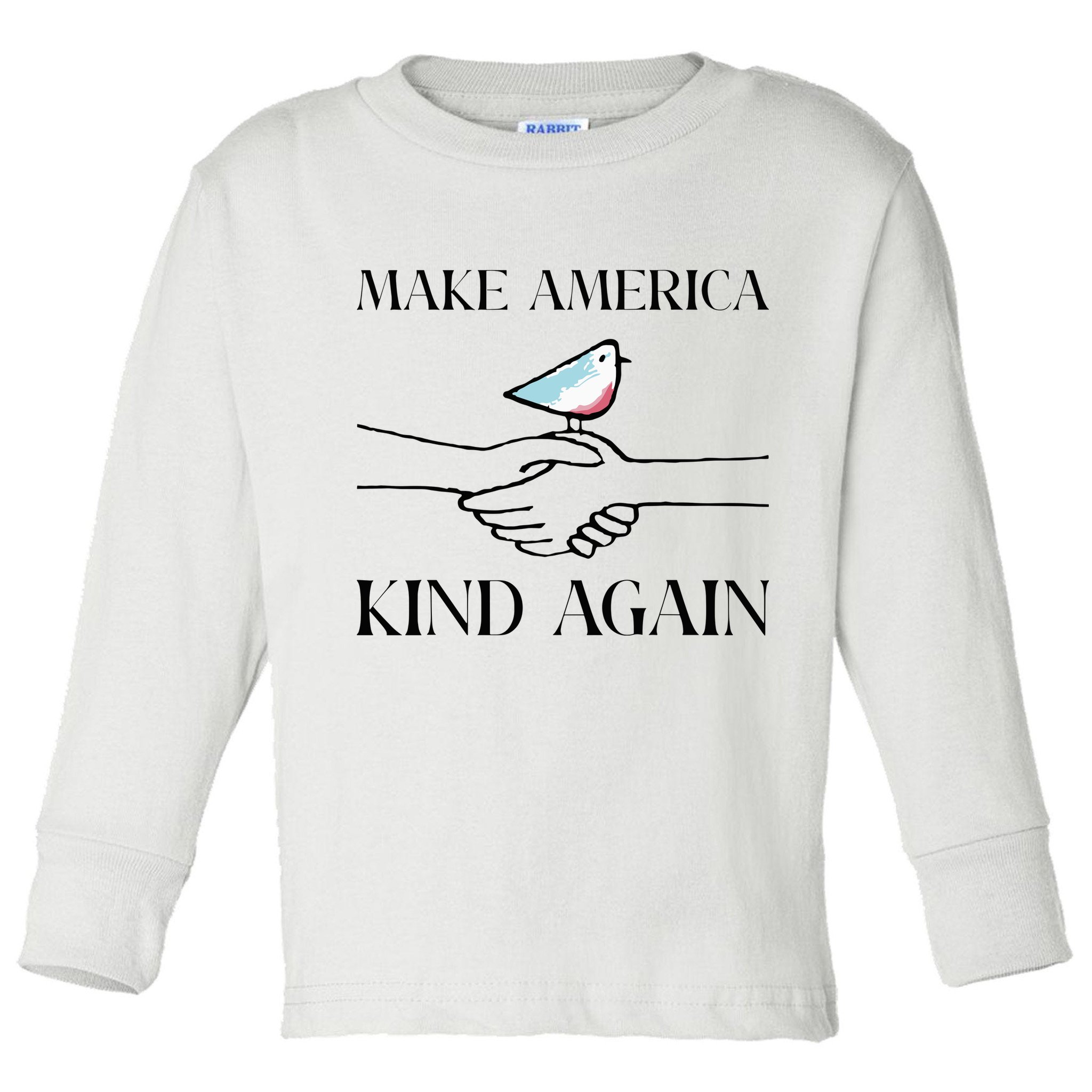 Make America Kind Again Toddler Long Sleeve Shirt