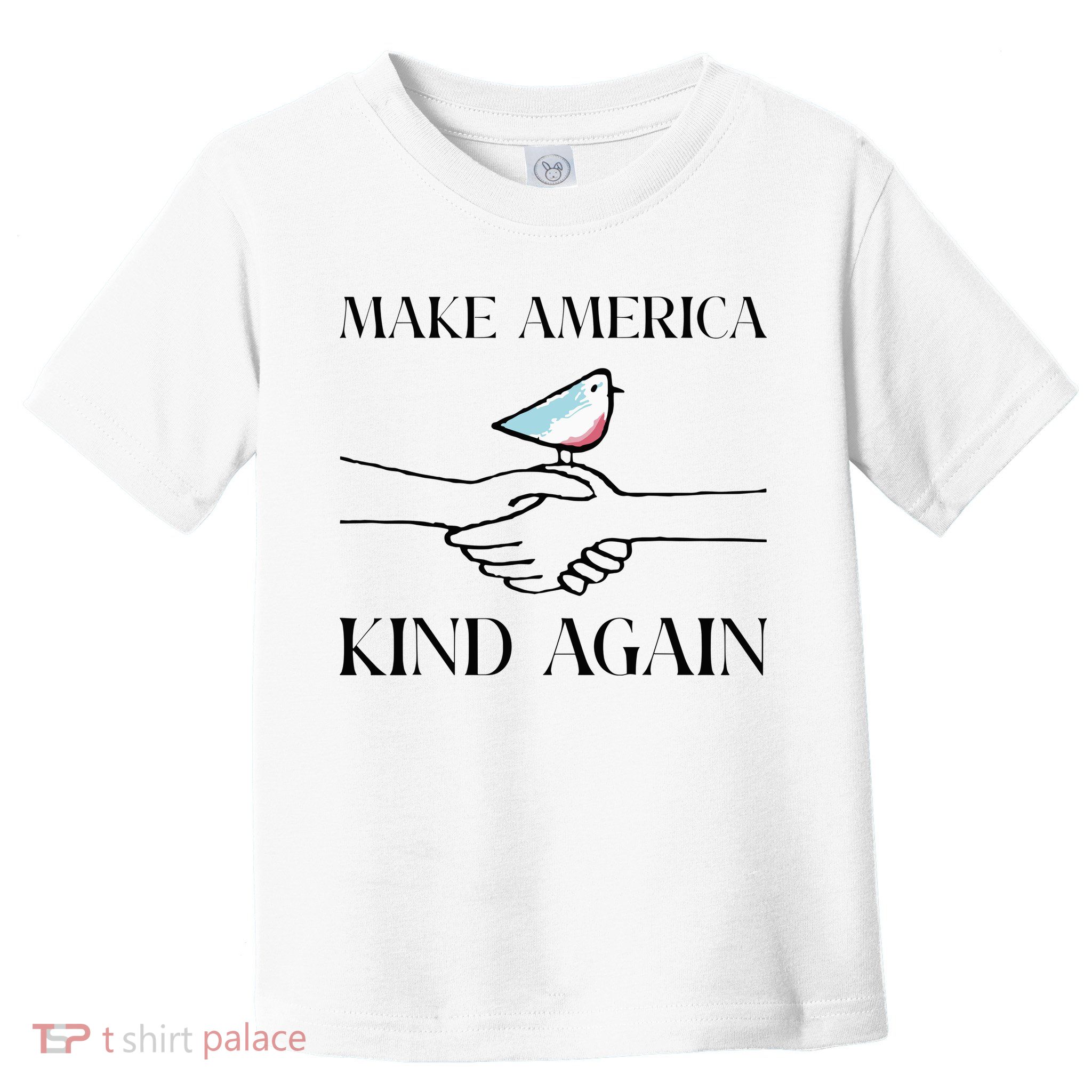 Make America Kind Again Toddler T-Shirt