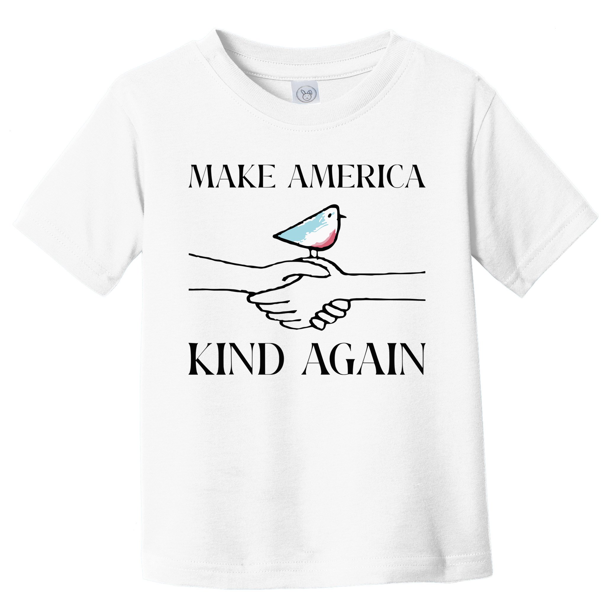 Make America Kind Again Toddler T-Shirt