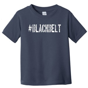 Martial Arts Karate Black Belt Toddler T-Shirt