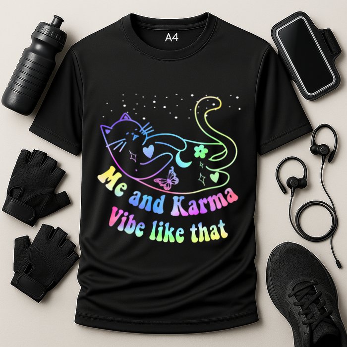 Me And Karma Vibe Like That Lazy Cat Lover Design Performance Shirt